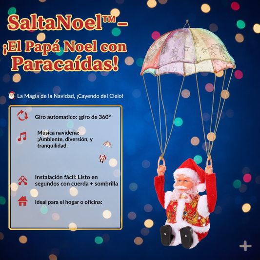 SaltaNoel™ – El Papá Noel con paracaídas giratorio  🎄